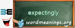 WordMeaning blackboard for expectingly